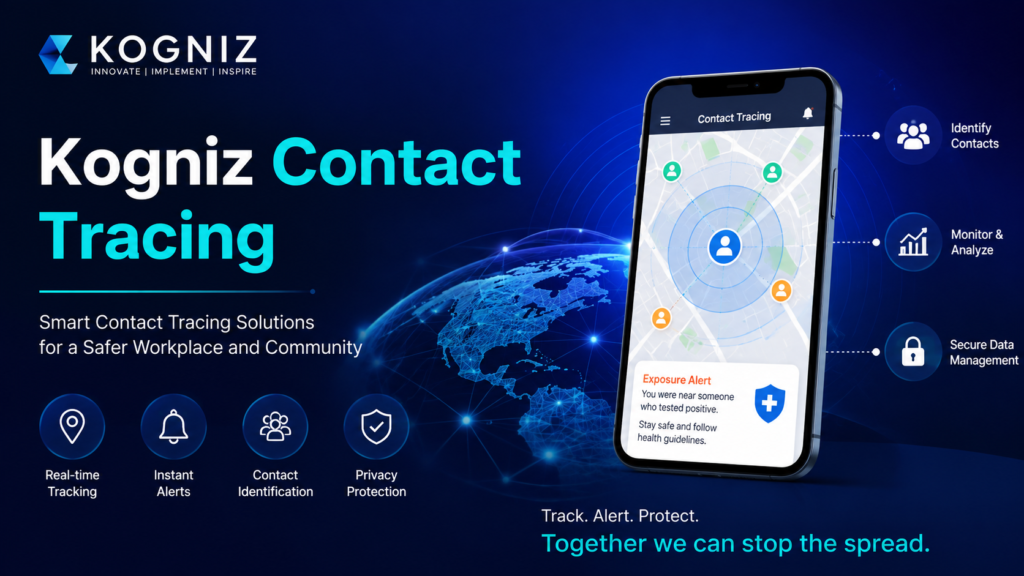 Kogniz Contact Tracing: A Complete Guide to AI-Powered Workplace Safety Kogniz Contact Tracing